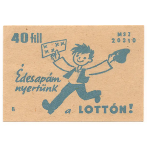 My father won the lottery!
