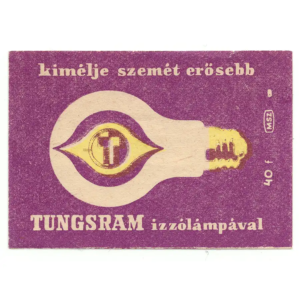 Famous Hungarian Manufacturers - Tungsram Lamps