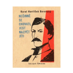 Chechoslovak Celebrity -  Karel Havlíček Borovský (1821-1856)